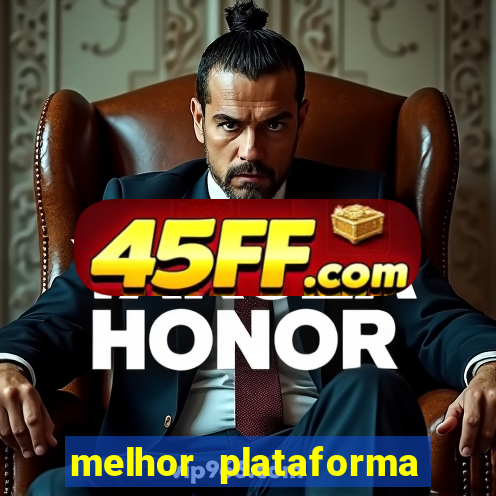 melhor plataforma fortune rabbit